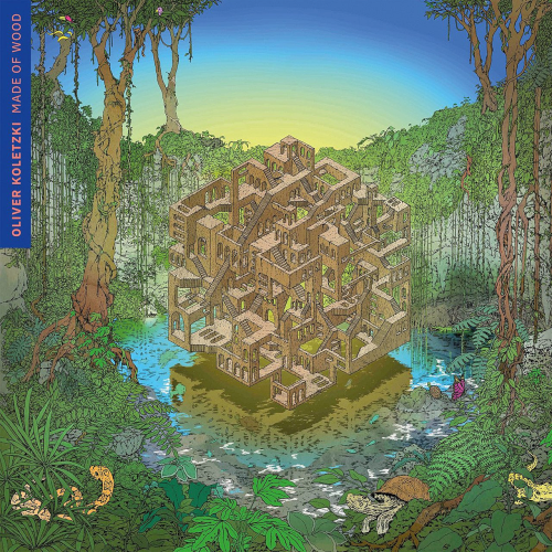 Oliver Koletzki - Made of Wood (2021)