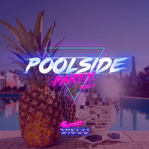 Poolside Party Vol. 1 (2021)