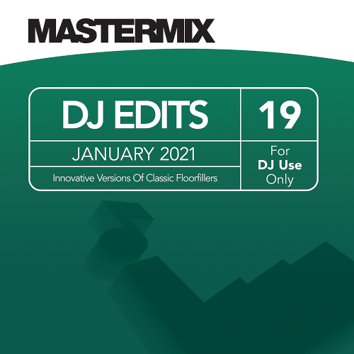 Mastermix DJ Edits Volume 19 (2021)
