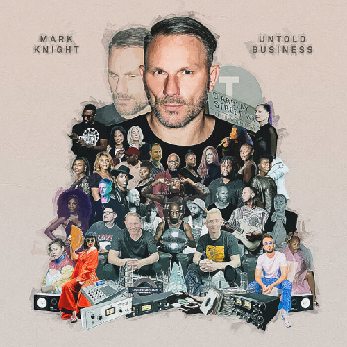 Mark Knight - Untold Business (2021)