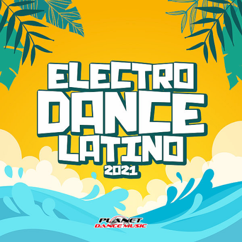 Electrodance Latino (2021)