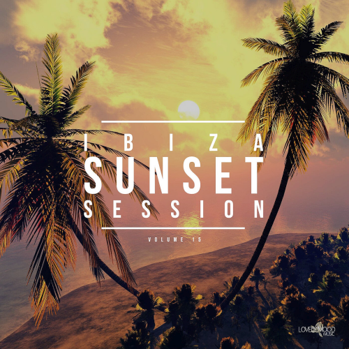 Ibiza Sunset Session Vol. 15 (2021)