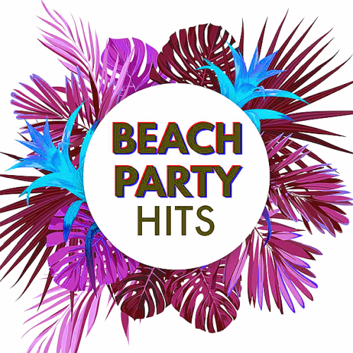 Beach Times Party Hits (2021)