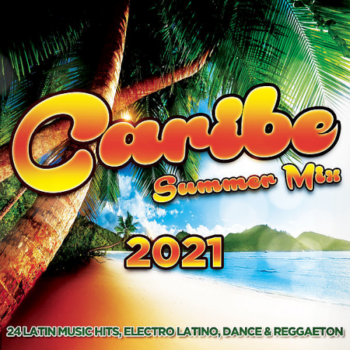 Caribe Summer Mix (2021)