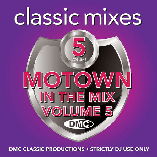 DMC Classic Mixes Motown In The Mix Volume 5 (2021)