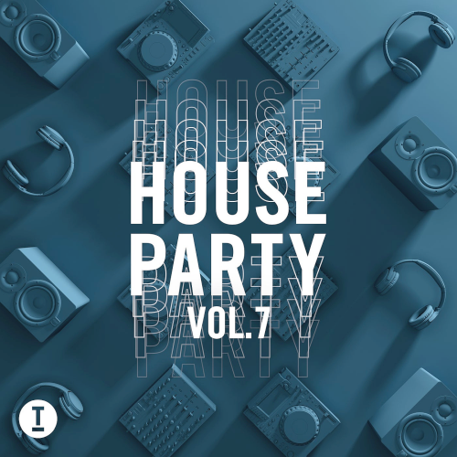 Toolroom House Party Vol. 7 (2021)