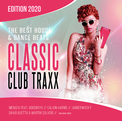 Classic Club Traxx 2020: House & Dance Beats (2020)