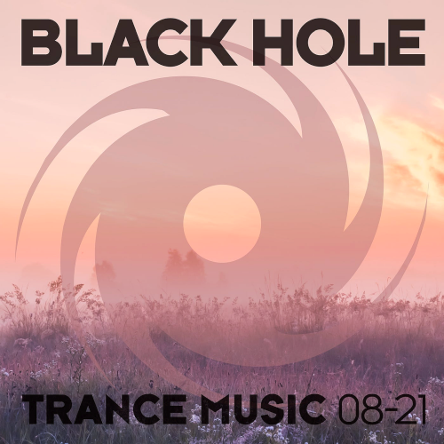 Black Hole Trance Music 08-21 Black Hole Recordings (2021)