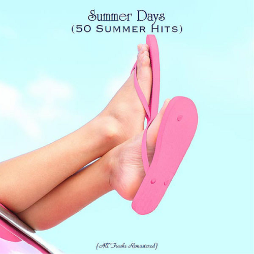 Summer Days (50 Summer Hits) (All Tracks Remastered) (2021)