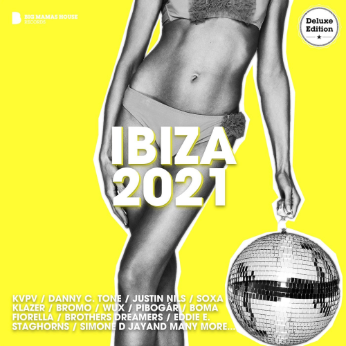 Ibiza 2021 (Deluxe Version) (2021)