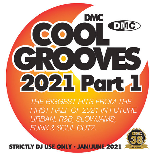 DMC Cool Grooves 2021 Part 1 (January - June 2021)