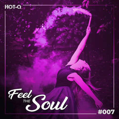 Feel The Soul 006-007 (2021)