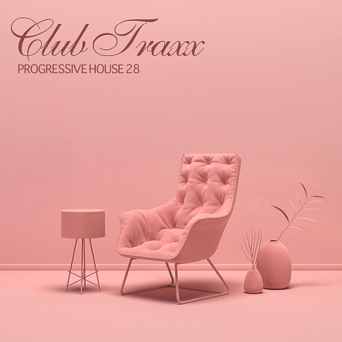 Club Traxx Progressive House: 28 Bonzai Progressive (2021)