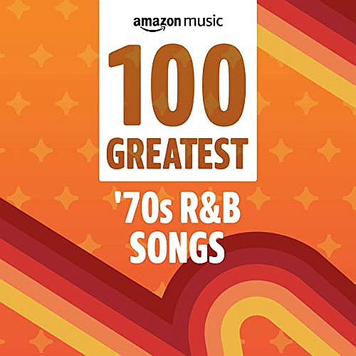 100 Greatest 70s R&B Songs (2021) – Freshremix.net