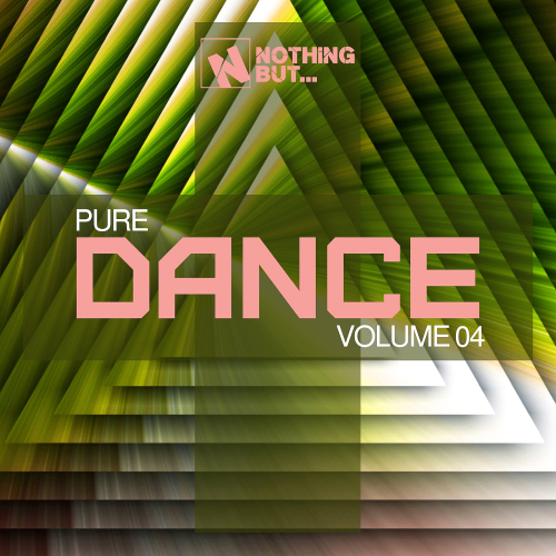 Nothing But... Pure Dance Vol. 03-04 (2021)