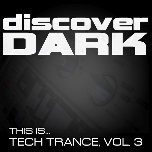 This Is Tech Trance Vol. 3 (2021)