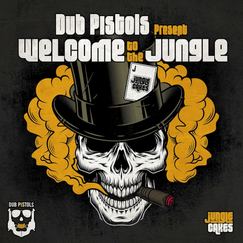 Dub Pistols Present Welcome To The Jungle (2021)