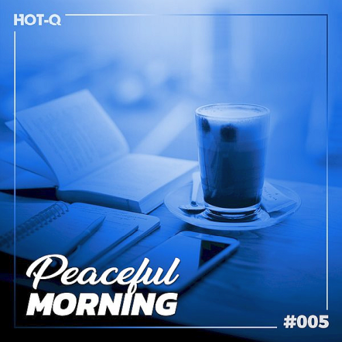 Peaceful Morning 005 (2021)