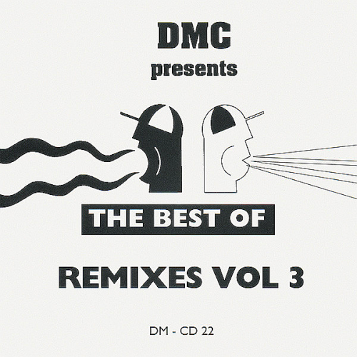 DMC The Best Of Remixes Volume 3 (DMC Limited, Disco Mix Club)