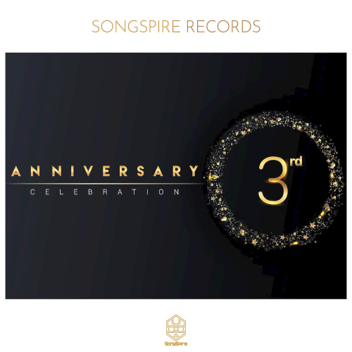 Songspire Records 3 Year Anniversary Songspire Records (2021)
