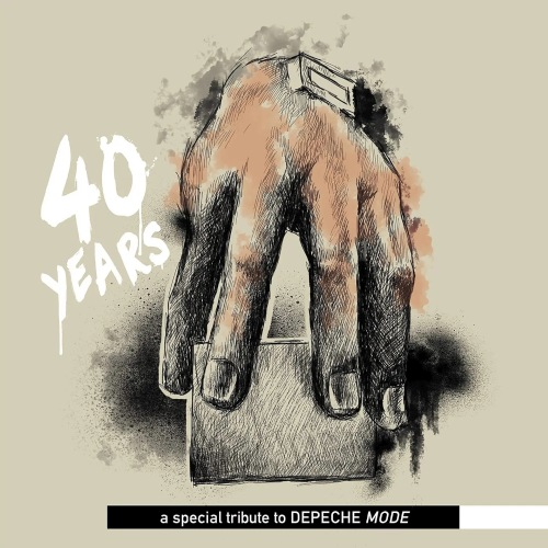 40 Years - A Special Tribute To Depeche Mode (2021)