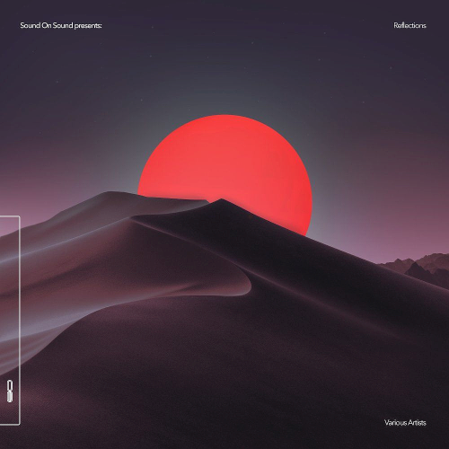 Various Artists - Reflections (2021)