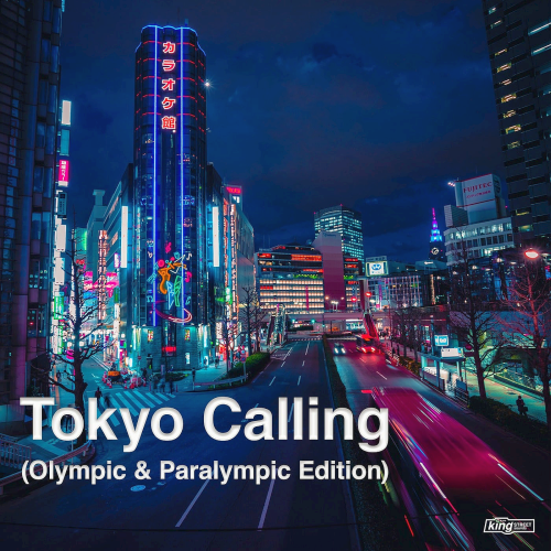 Tokyo Calling (Olympic & Paralympic Edition) (2021)