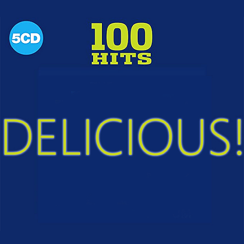 100 Hits: Delicious! (5CD)