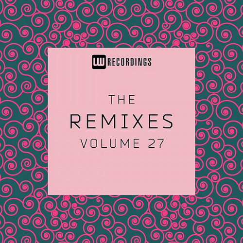 The Remixes Vol. 27 (2021)