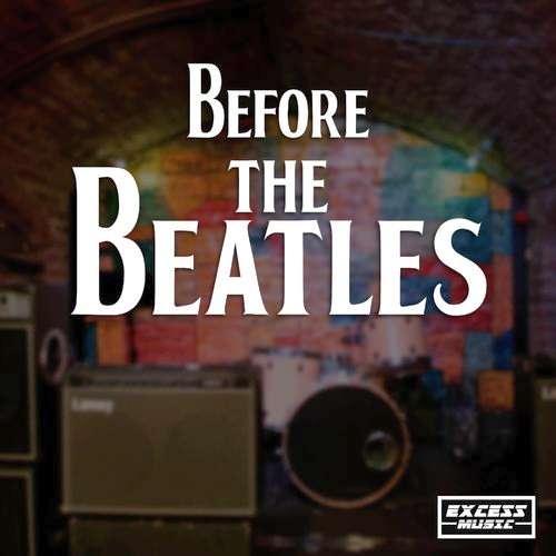 Before The Beatles (2021)