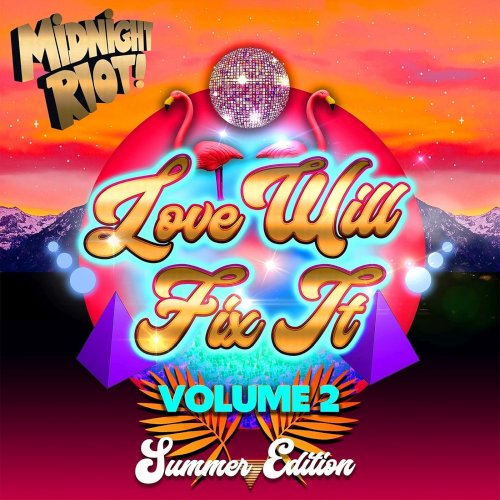 Love Will Fix It Vol. 2 (2021)