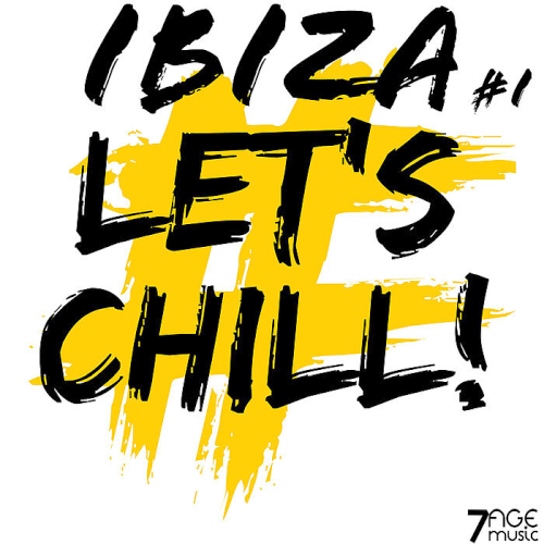 Ibiza Let' Chill Vol. 1 (2021)