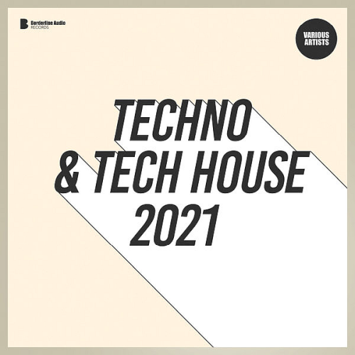 Techno & Tech House (2021)