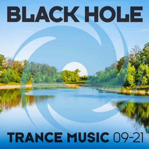 Black Hole Trance Music 09-21 (2021)