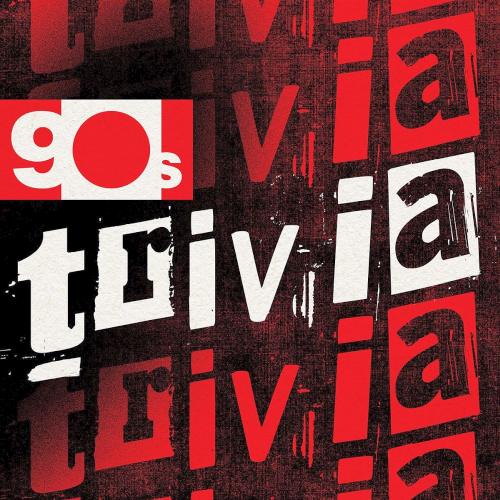 90s Trivia (X5 Music Group) (2021)