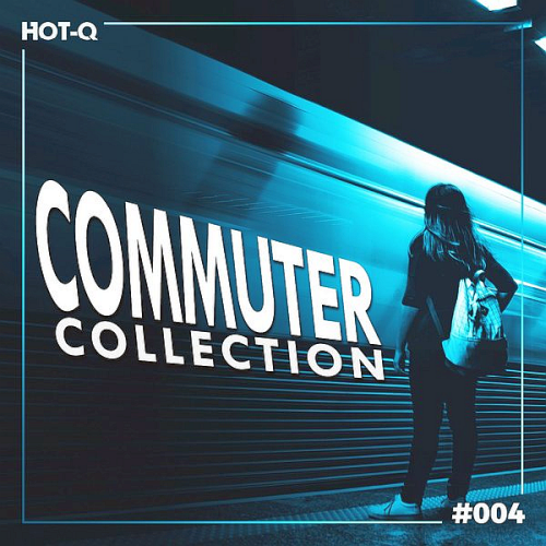 Commuters Collection 004 (2021)