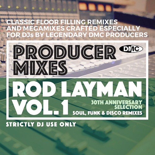 DMC Producer Mixes - Rod Layman Vol. 1 (2021)