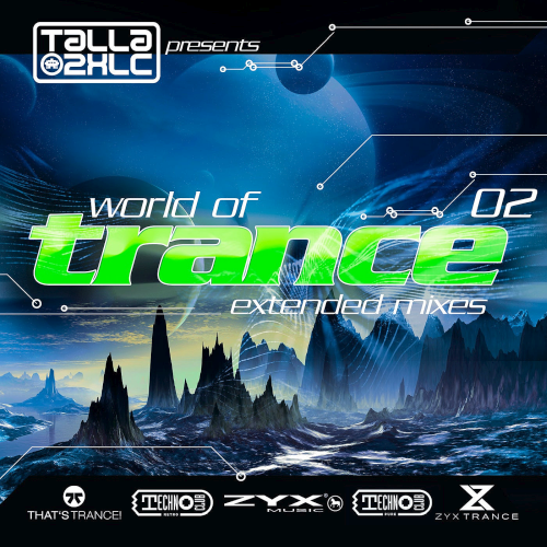 World Of Trance 02 (Extended Mixes) (2021)