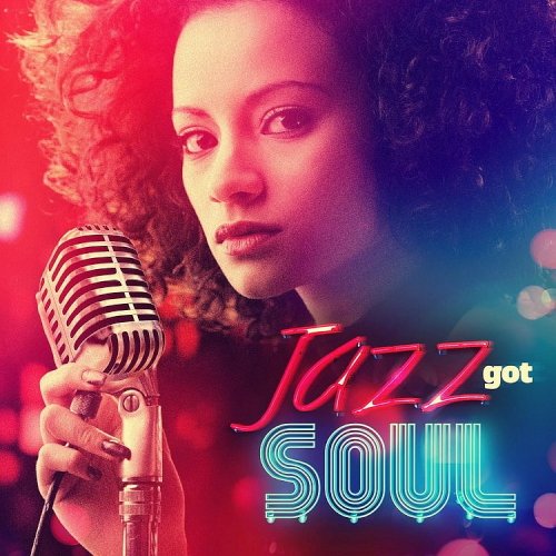 Various Artists - Jazz Got Soul (2021)