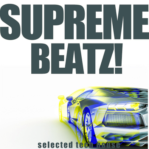 Supreme Beatz! (Selected Tech House) (2021)