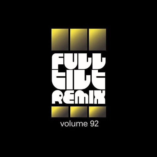 Full Tilt Remix Volume 92 (2021)