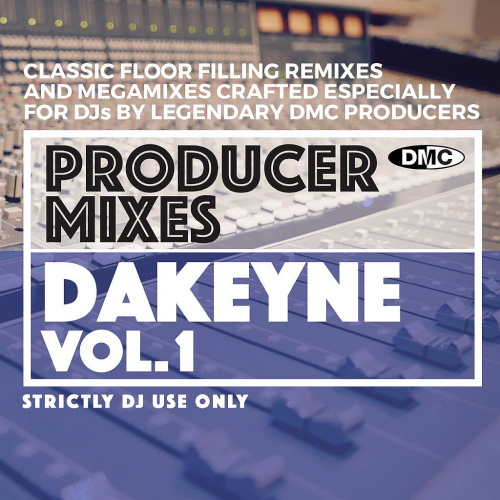 DMC Producer Mixes Paul Dakeyne Volume 1 (2021)
