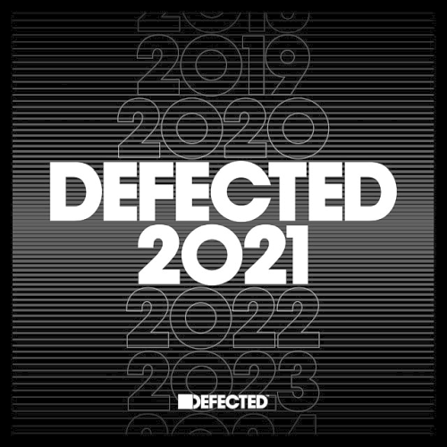 Defected 2021 [20 October 2021]