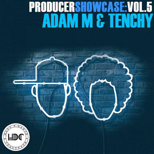 Producer Showcase Vol. 5: Adam M & Tenchy (2021)
