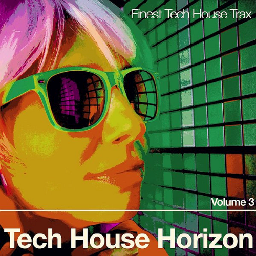Tech House Horizon Vol. 3 (2021)