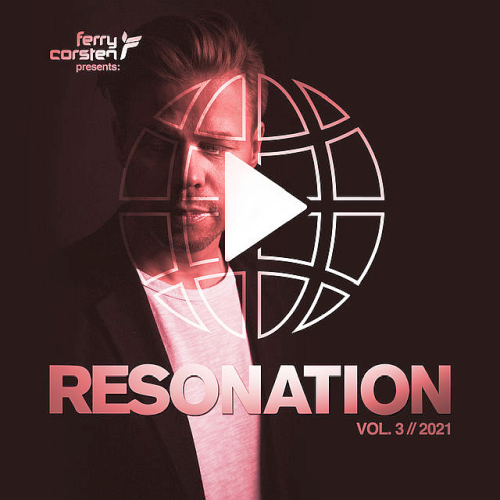 Ferry Corsten Resonation Vol. 3 (2021)