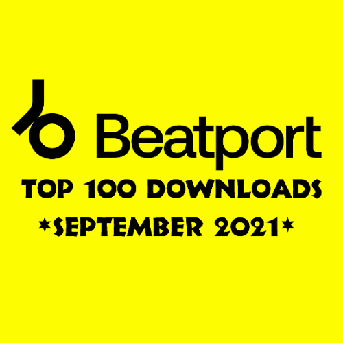 Beatport Top 100 Downloads [September 2021]