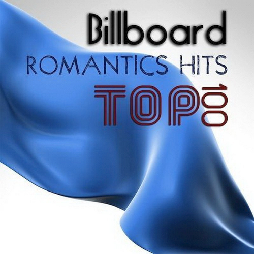 Billboard Top 100 Romantics Hits (2021)