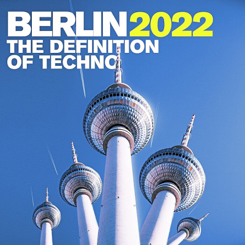 Techno: The Sound Of Berlin (2022)