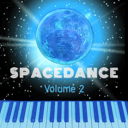 Spacedance Volume 2 (2021)